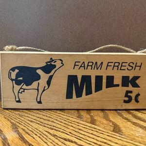 Farm Fresh Milk Wooden Sign